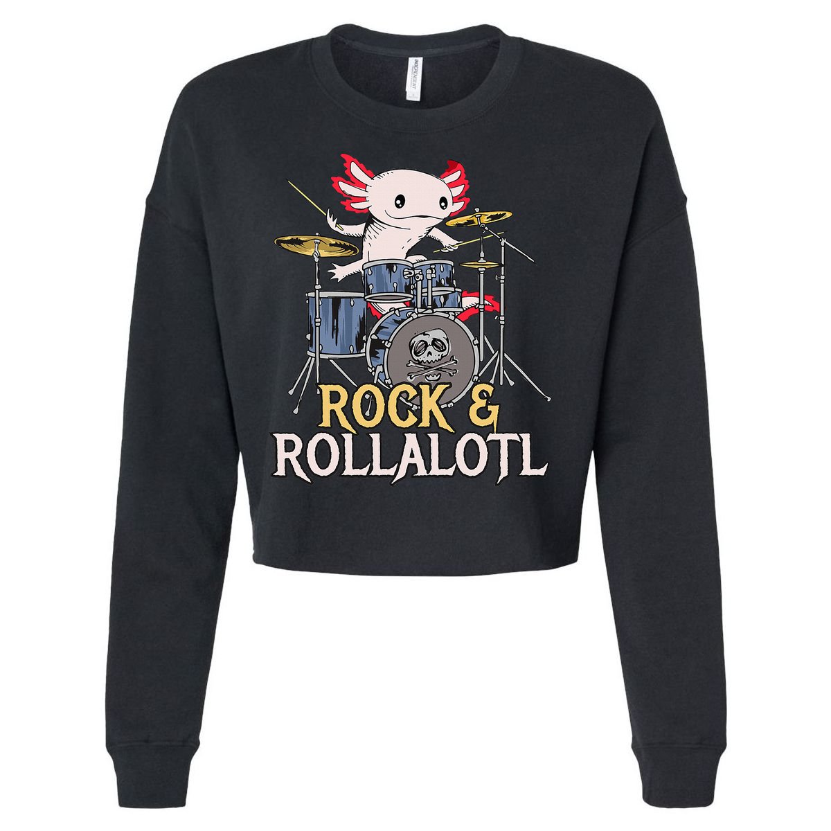 Funny Axolotl Playing Drums Rock Drummer Band Musician Cropped Pullover Crew