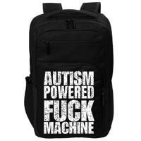 Funny Autism Powered Fck Machine Autism Quote RizzEm Gift Impact Tech Backpack