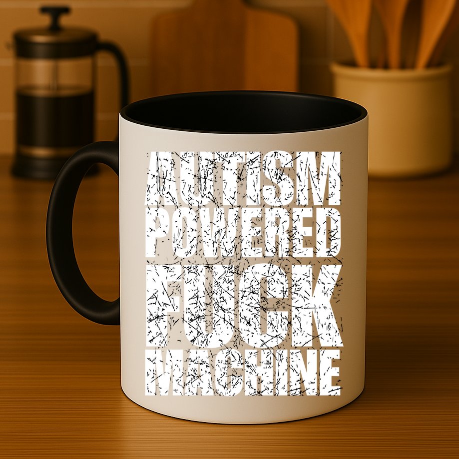 Funny Autism Powered Fck Machine Autism Quote RizzEm Gift Mug