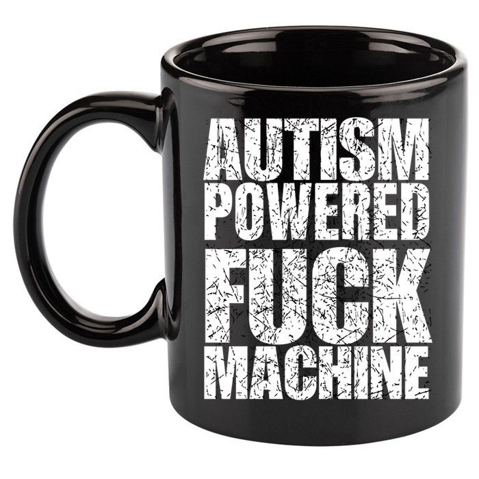 Funny Autism Powered Fck Machine Autism Quote RizzEm Gift 11oz C Handle Ceramic Mug