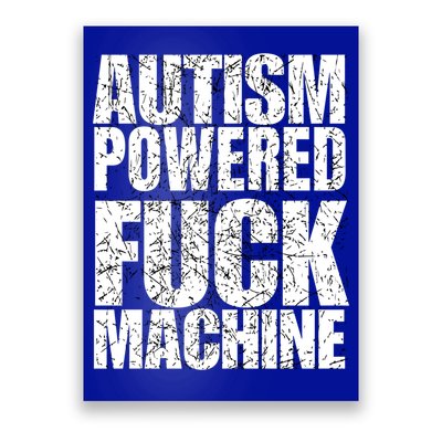 Funny Autism Powered Fck Machine Autism Quote RizzEm Gift Poster