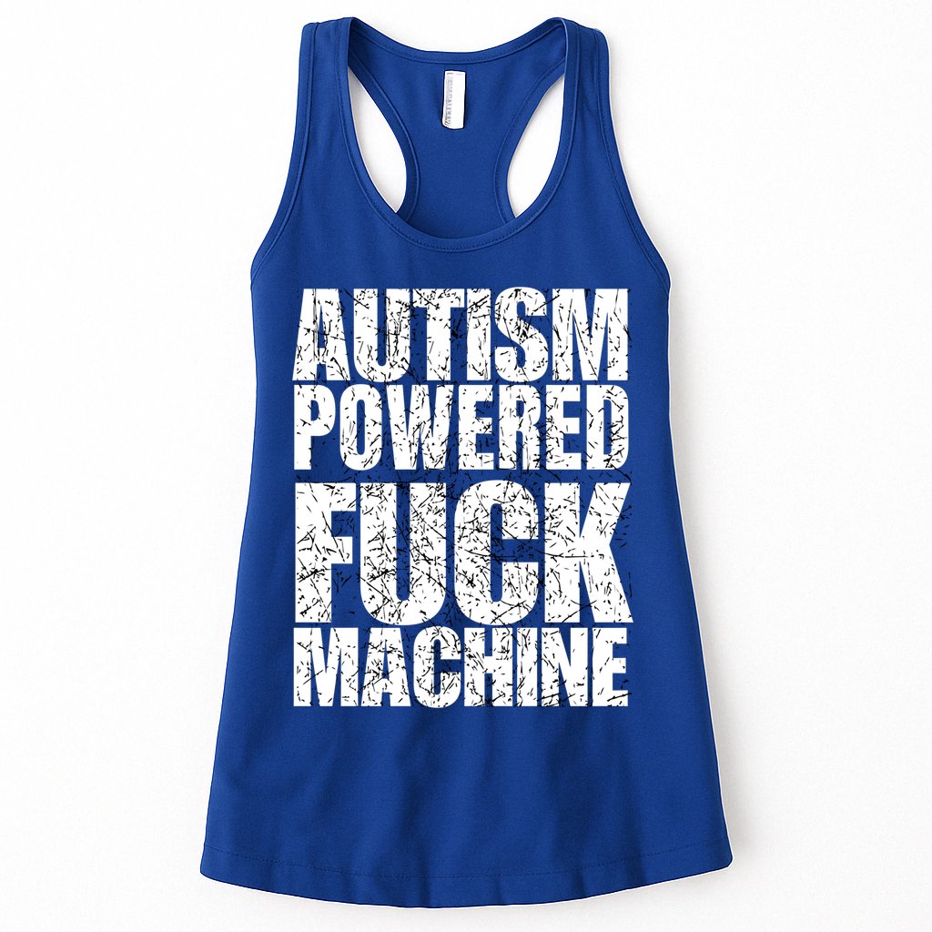 Funny Autism Powered Fck Machine Autism Quote RizzEm Gift Womens Tank Top