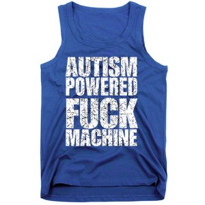 Funny Autism Powered Fck Machine Autism Quote RizzEm Gift Tank Top