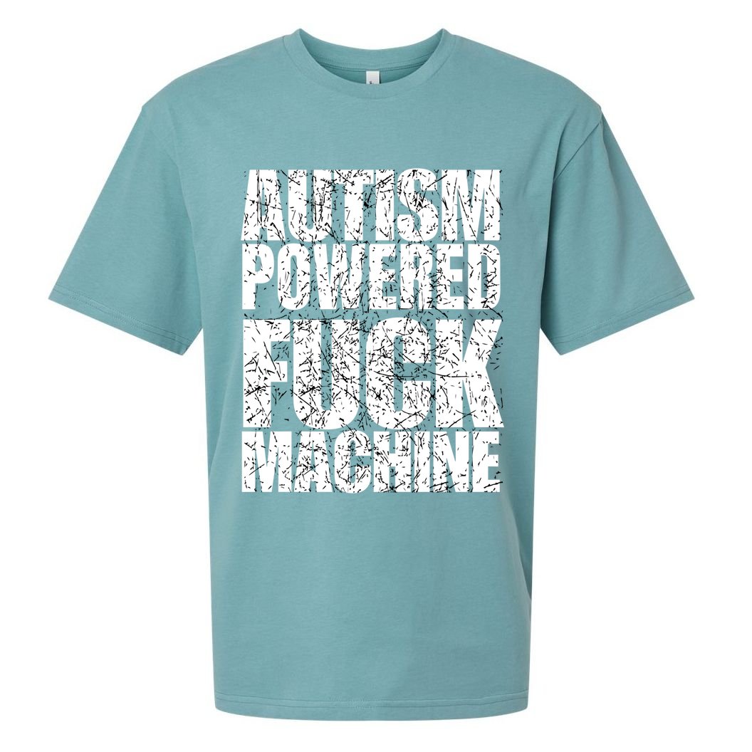 Funny Autism Powered Fck Machine Autism Quote RizzEm Gift Sueded Cloud Jersey T-Shirt