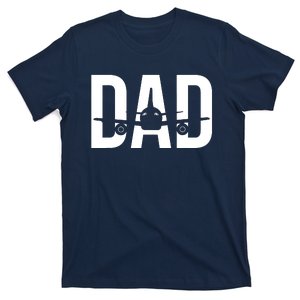 Funny Airplane Pilot Dad Aviation Lover Gift Dad Pilot T-Shirt