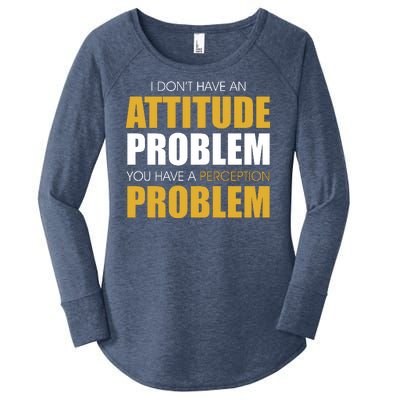 Funny Attitude Perception Problem Women's Perfect Tri Tunic Long Sleeve Shirt