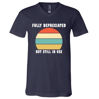 Funny Accounting Quote Fully Depreciated But Still In Use V-Neck T-Shirt