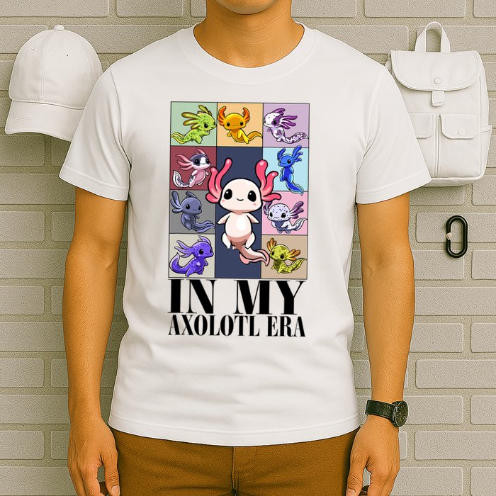 Funny Axolotl Quote Animal In My Axolotl Era Graphic T-Shirt