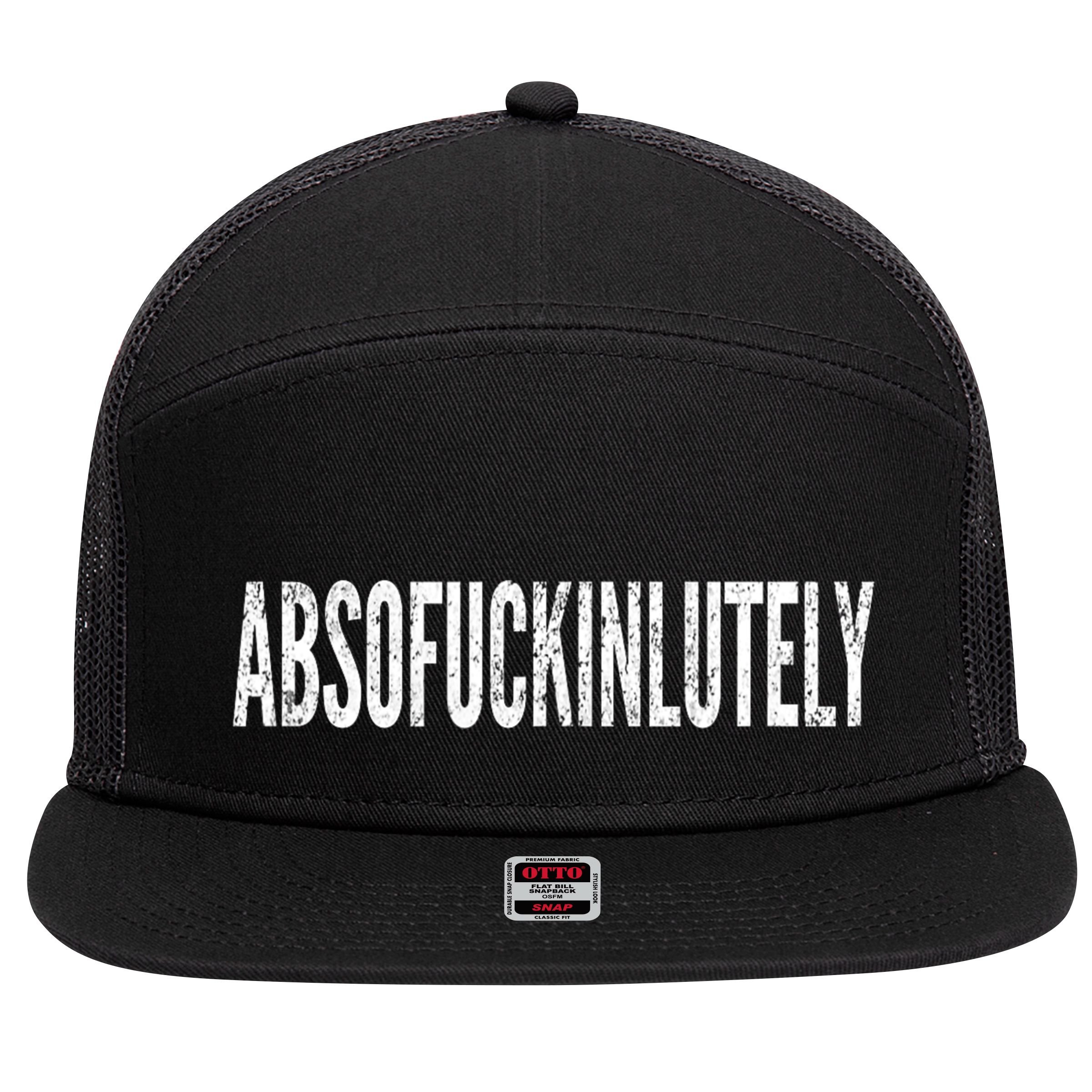 Funny Absofuckinlutely Quotes Saying 7 Panel Mesh Trucker Snapback Hat