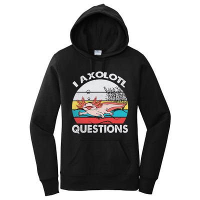 Funny Axolotl Questions Vintage Axolotl Gift Women's Pullover Hoodie