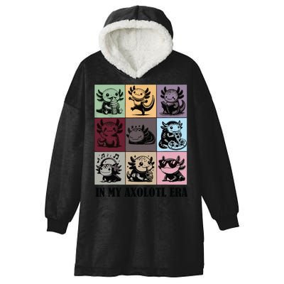 Funny Axolotl Quote In My Axolotl Era Graphic Cool Axolotl Hooded Wearable Blanket