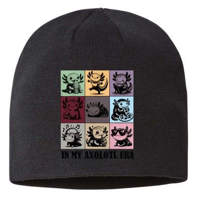 Funny Axolotl Quote In My Axolotl Era Graphic Cool Axolotl Sustainable Beanie