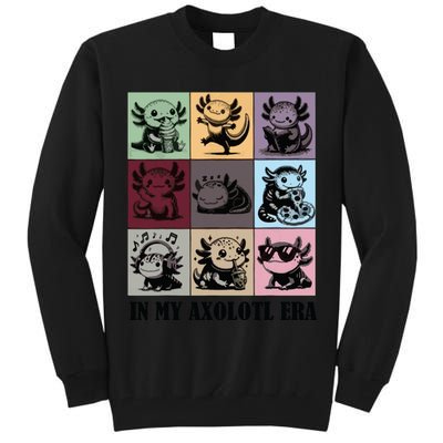 Funny Axolotl Quote In My Axolotl Era Graphic Cool Axolotl Tall Sweatshirt