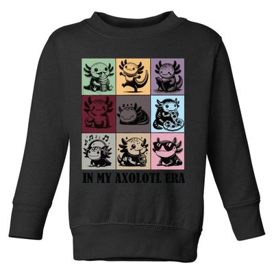 Funny Axolotl Quote In My Axolotl Era Graphic Cool Axolotl Toddler Sweatshirt