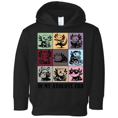 Funny Axolotl Quote In My Axolotl Era Graphic Cool Axolotl Toddler Hoodie