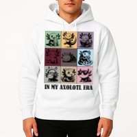 Funny Axolotl Quote In My Axolotl Era Graphic Cool Axolotl Hoodie