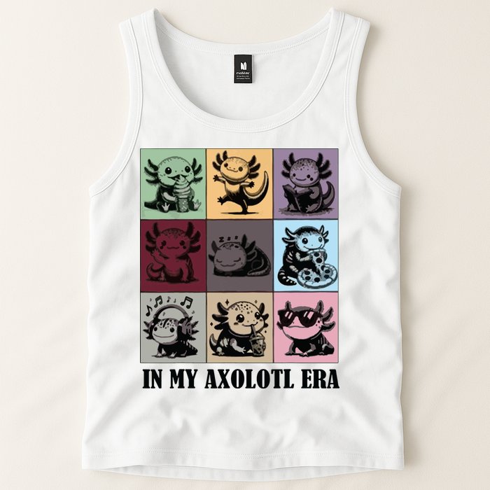 Funny Axolotl Quote In My Axolotl Era Graphic Cool Axolotl Tank Top