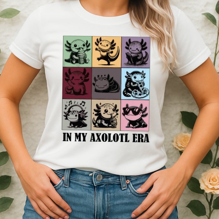 Funny Axolotl Quote In My Axolotl Era Graphic Cool Axolotl Womens T-Shirt