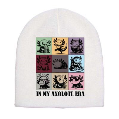 Funny Axolotl Quote In My Axolotl Era Graphic Cool Axolotl Short Acrylic Beanie