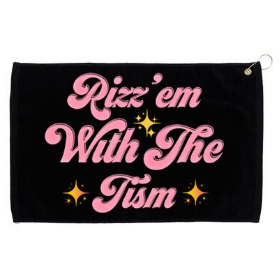 Funny Autism Quote Rizz Em With The Tism Meaningful Gift Grommeted Golf Towel