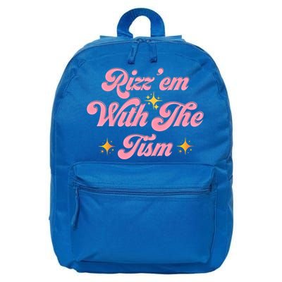 Funny Autism Quote Rizz Em With The Tism Meaningful Gift 16 in Basic Backpack