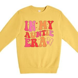 Funny Aunt Quote In My Auntie Era Niece Nephew Matching Cool Premium Crewneck Sweatshirt