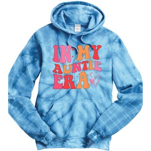 Funny Aunt Quote In My Auntie Era Niece Nephew Matching Cool Tie Dye Hoodie