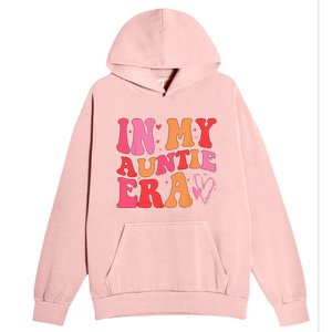 Funny Aunt Quote In My Auntie Era Niece Nephew Matching Cool Urban Pullover Hoodie