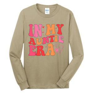 Funny Aunt Quote In My Auntie Era Niece Nephew Matching Cool Tall Long Sleeve T-Shirt