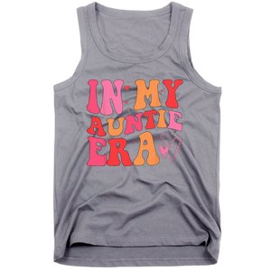 Funny Aunt Quote In My Auntie Era Niece Nephew Matching Cool Tank Top