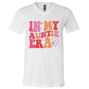 Funny Aunt Quote In My Auntie Era Niece Nephew Matching Cool V-Neck T-Shirt