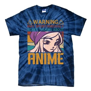 Funny Anime Quote Funny Sayings Anime Girl Quotes Retro Quote Tie-Dye T-Shirt