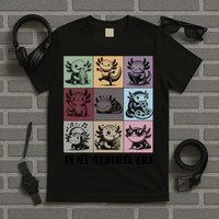 Funny Axolotl Quote In My Axolotl Era Graphic Cool Axolotl T-Shirt