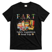 F A R T Fabric Acquisition Road Trip T-Shirt