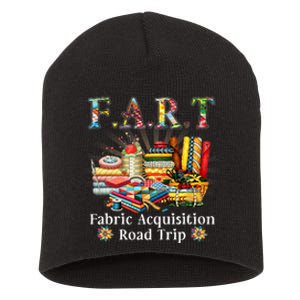 F A R T Fabric Acquisition Road Trip Short Acrylic Beanie