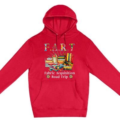 F A R T Fabric Acquisition Road Trip Premium Pullover Hoodie