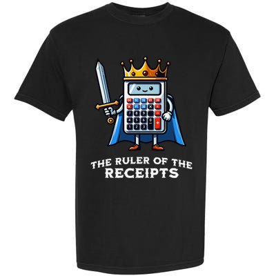 Funny Accountant Ruler Of The Receipts Taxes Bookkeeper Garment-Dyed Heavyweight T-Shirt