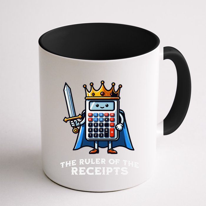 Funny Accountant Ruler Of The Receipts Taxes Bookkeeper Mug