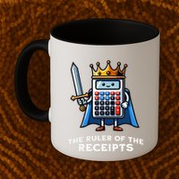 Funny Accountant Ruler Of The Receipts Taxes Bookkeeper Mug