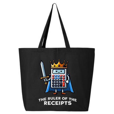 Funny Accountant Ruler Of The Receipts Taxes Bookkeeper 25L Jumbo Tote