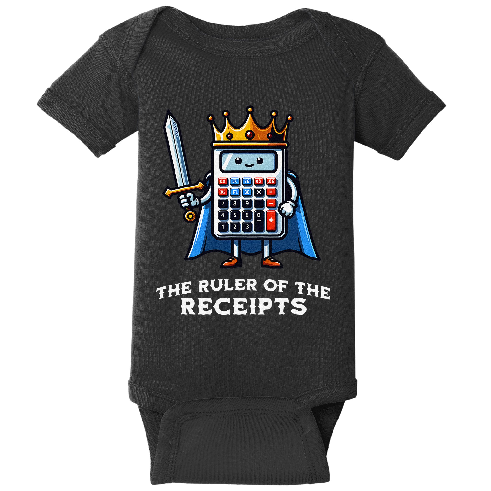 Funny Accountant Ruler Of The Receipts Taxes Bookkeeper Baby Bodysuit