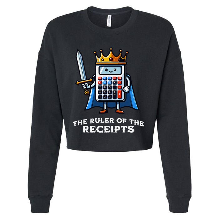 Funny Accountant Ruler Of The Receipts Taxes Bookkeeper Cropped Pullover Crew