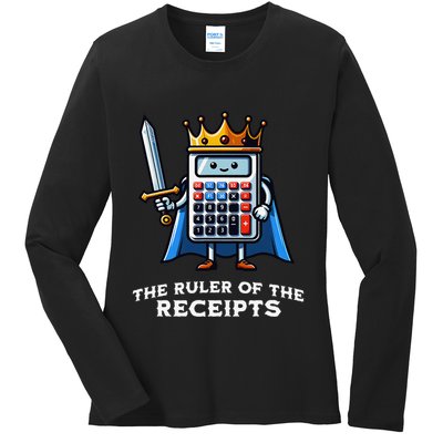 Funny Accountant Ruler Of The Receipts Taxes Bookkeeper Ladies Long Sleeve Shirt