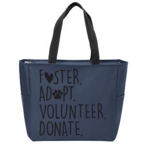 Funny Animal Rescue Dog Lover Foster Adopt Volunteer Donate Zip Tote Bag