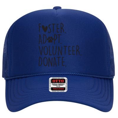 Funny Animal Rescue Dog Lover Foster Adopt Volunteer Donate High Crown Mesh Back Trucker Hat