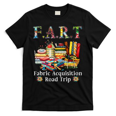 F A R T Fabric Acquisition Road Trip T-Shirt