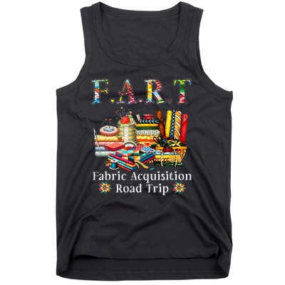 F A R T Fabric Acquisition Road Trip Tank Top