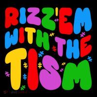 Funny Autistic Rizz RizzEm With The Tism Meme Autism Groovy Cool Gift Flexfit Unipanel Trucker Cap