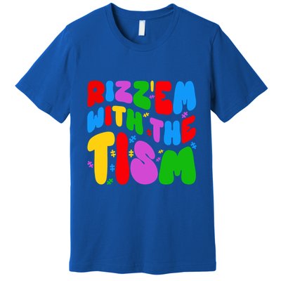 Funny Autistic Rizz RizzEm With The Tism Meme Autism Groovy Cool Gift Premium T-Shirt