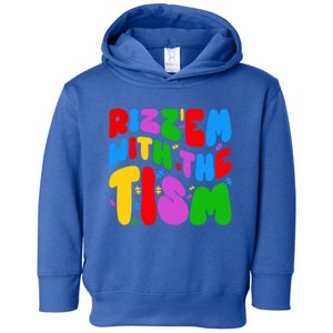 Funny Autistic Rizz RizzEm With The Tism Meme Autism Groovy Cool Gift Toddler Hoodie